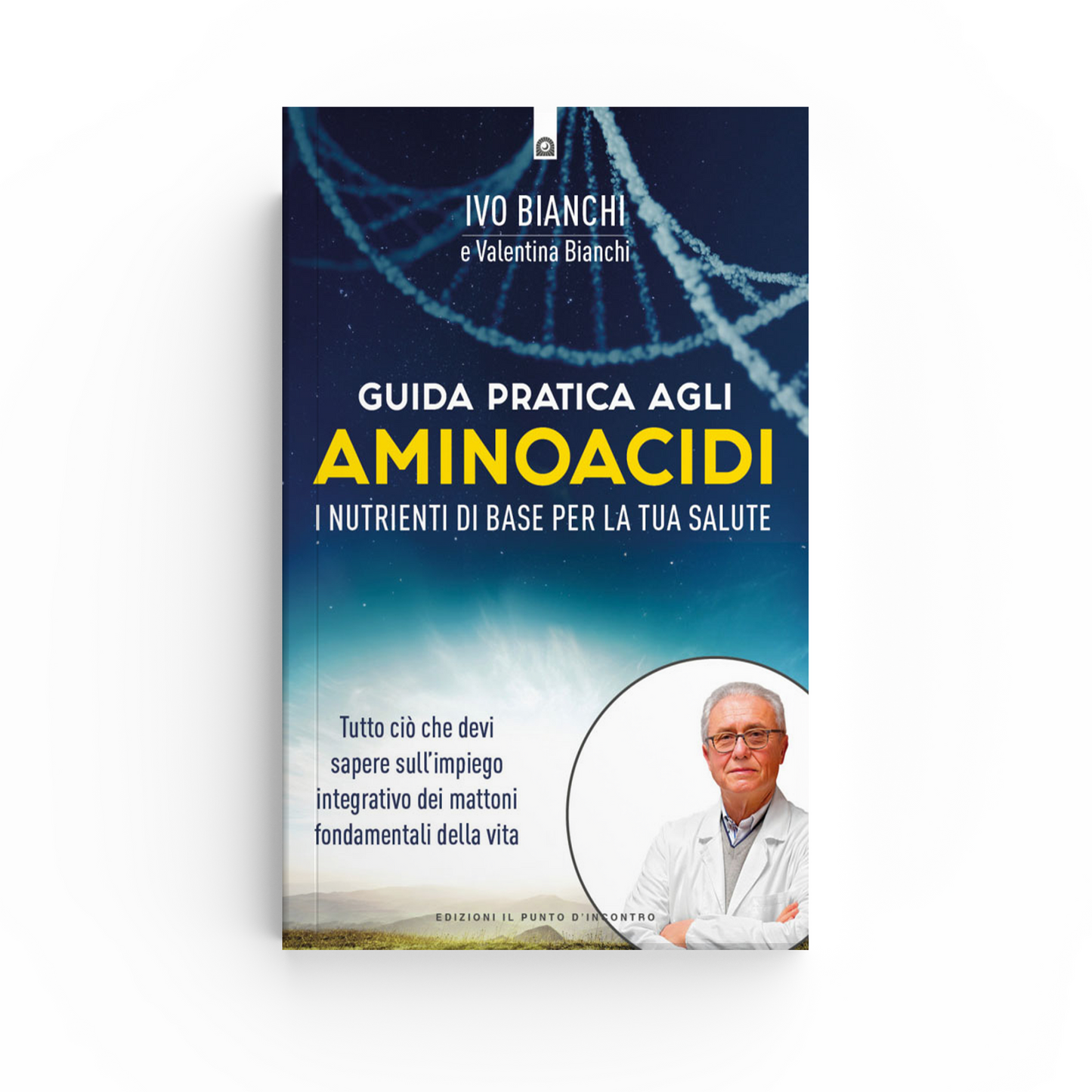 Guida Pratica agli Aminoacidi