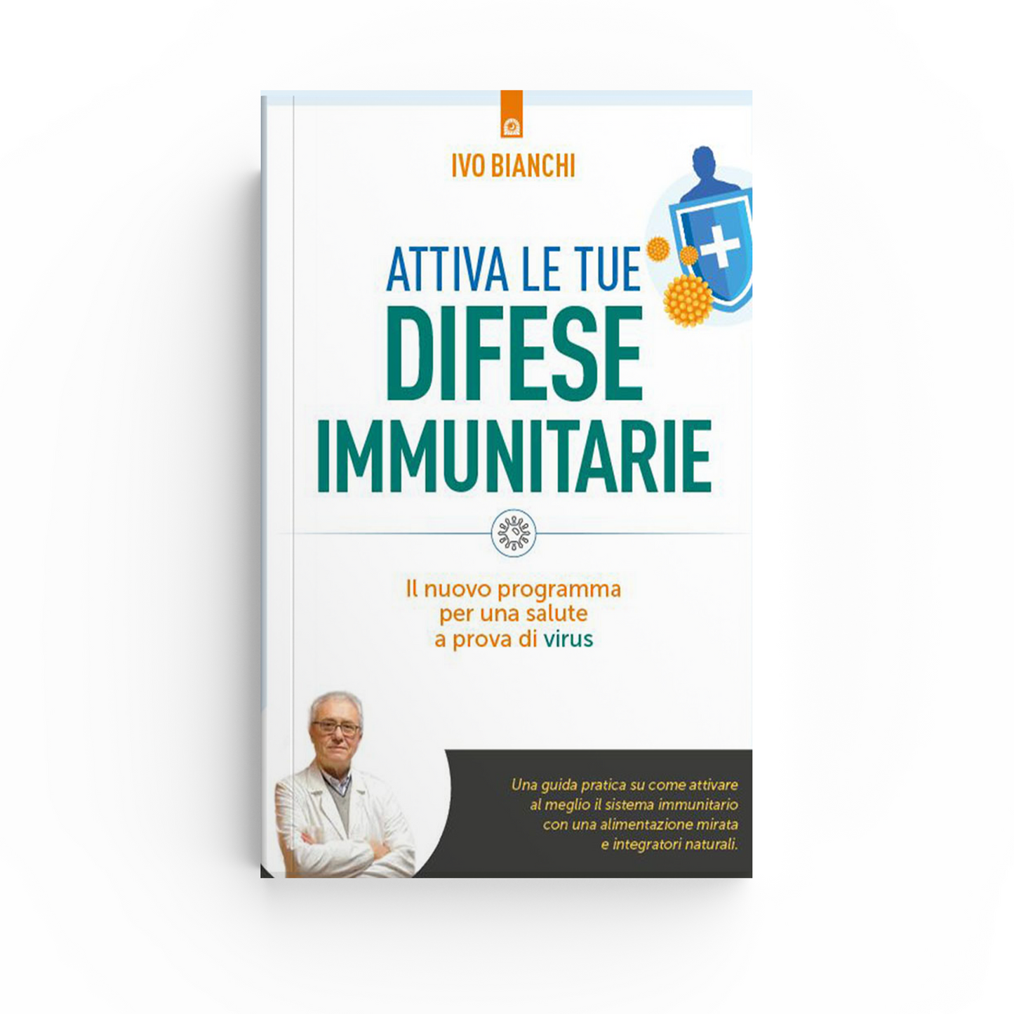 Attiva le tue Difese Immunitarie